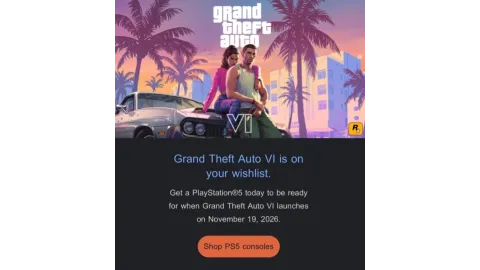 Grand Theft Auto VI is on your wishlist PS5