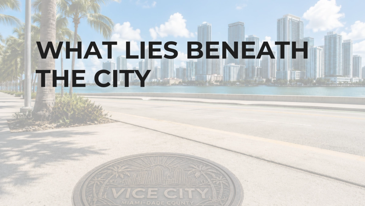 Miami-Dade Rockstar Advertising - What Lies Beneath The City